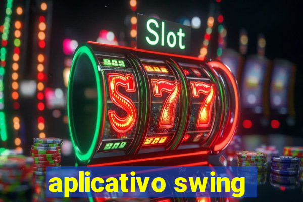 aplicativo swing